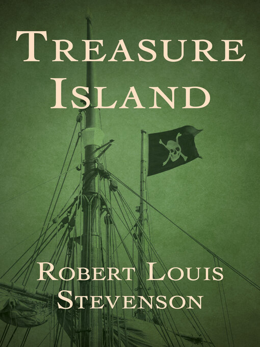 Title details for Treasure Island by Robert Louis Stevenson - Available